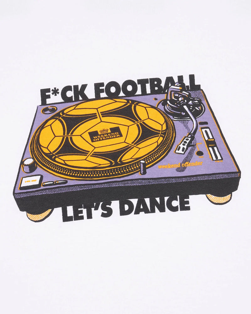 Weekend Offender Lets Dance Hooligans T-Shirt - WHITE